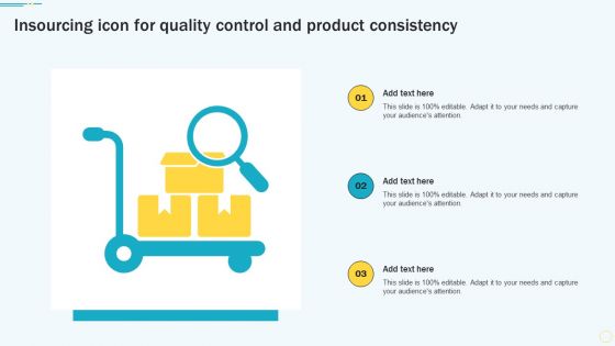 Insourcing Icon For Quality Control And Product Consistency