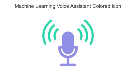 Machine Learning Voice Assistant Colored Icon In Powerpoint Pptx Png And Editable Eps Format