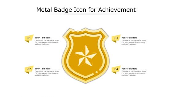 Metal badge icon for achievement
