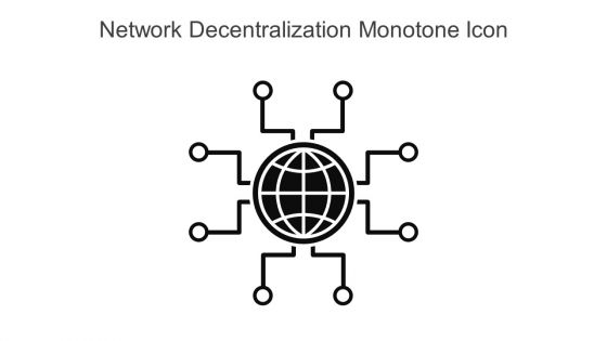 Network Decentralization Monotone Icon In Powerpoint Pptx Png And Editable Eps Format