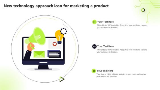 New Technology Approach Icon For Marketing A Product