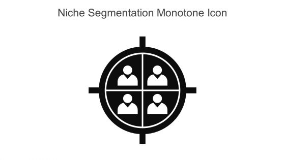 Niche Segmentation Monotone Icon In Powerpoint Pptx Png And Editable Eps Format