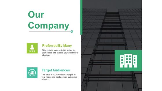 Our company target audience ppt icon outfit