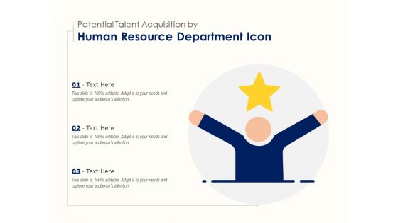 Potential talent acquisition by human resource department icon