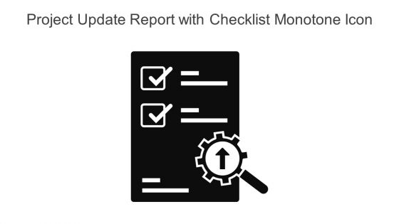 Project Update Report With Checklist Monotone Icon In Powerpoint Pptx Png And Editable Eps Format