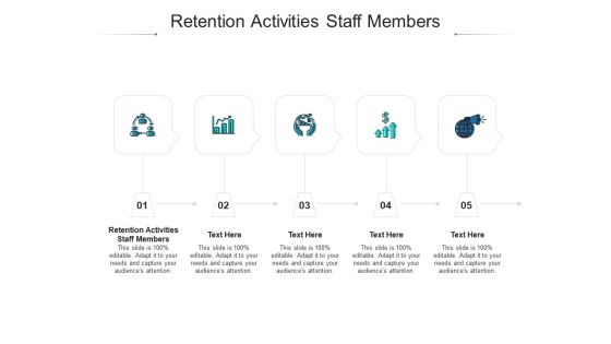 Retention activities staff members ppt powerpoint presentation icon slides cpb