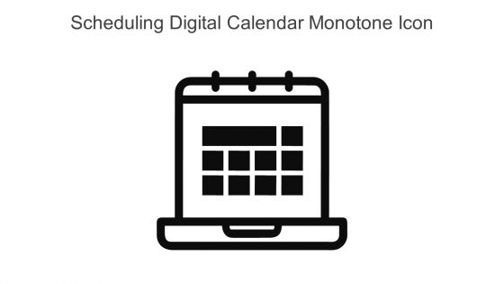 Scheduling Digital Calendar Monotone Icon In Powerpoint Pptx Png And Editable Eps Format