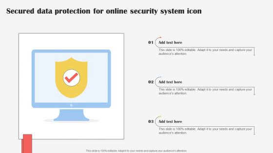 Secured Data Protection For Online Security System Icon