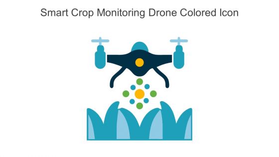 Smart Crop Monitoring Drone Colored Icon In Powerpoint Pptx Png And Editable Eps Format