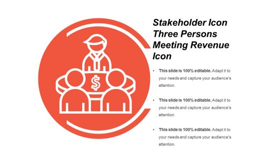 Stakeholder icon three persons meeting revenue icon