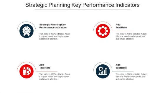Strategic Planning Key Performance Indicators Ppt Powerpoint Presentation Icon Cpb