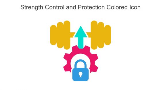 Strength Control And Protection Colored Icon In Powerpoint Pptx Png And Editable Eps Format