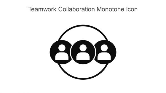 Teamwork Collaboration Monotone Icon In Powerpoint Pptx Png And Editable Eps Format