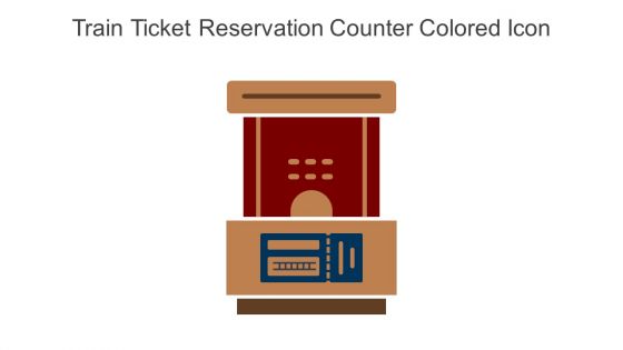 Train Ticket Reservation Counter Colored Icon In Powerpoint Pptx Png And Editable Eps Format