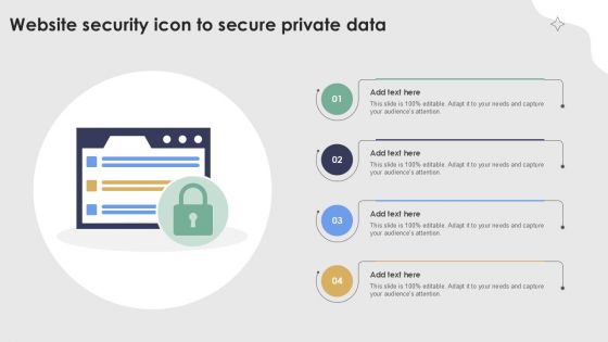 Website Security Icon To Secure Private Data Ppt Presentation